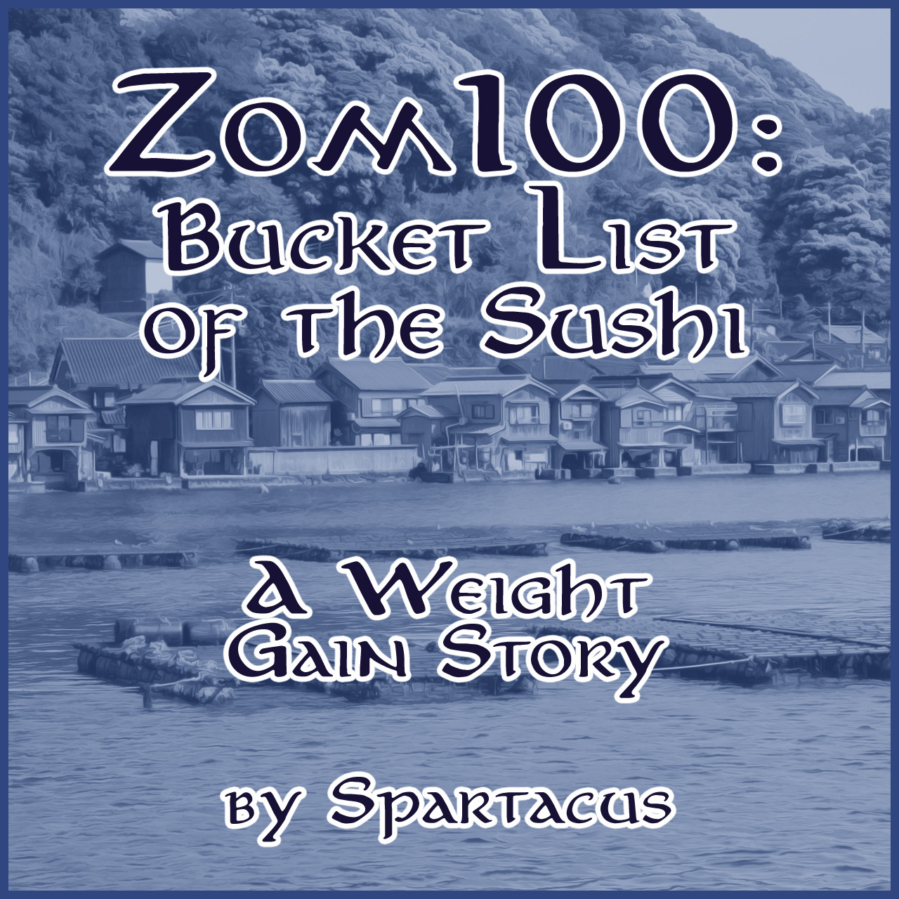 Zom 100: Bucket List of the Sushi