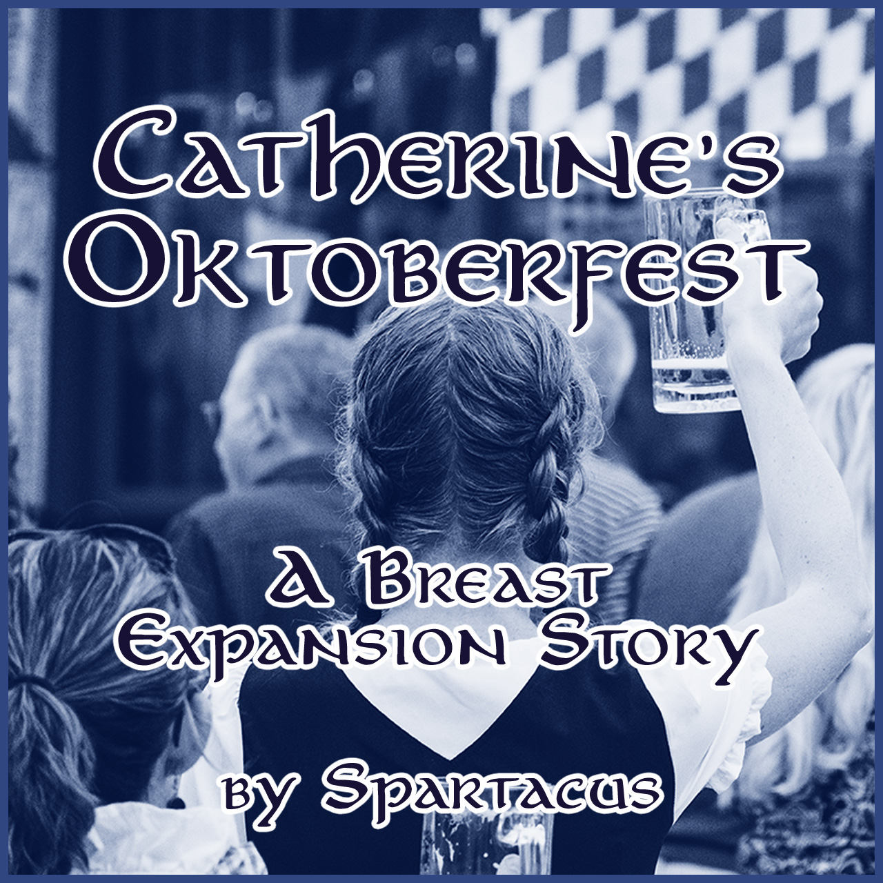 Catherine’s Oktoberfest