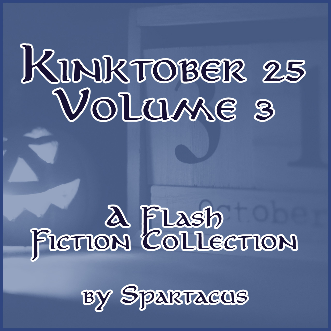 Kinktober ’25 - Volume 3