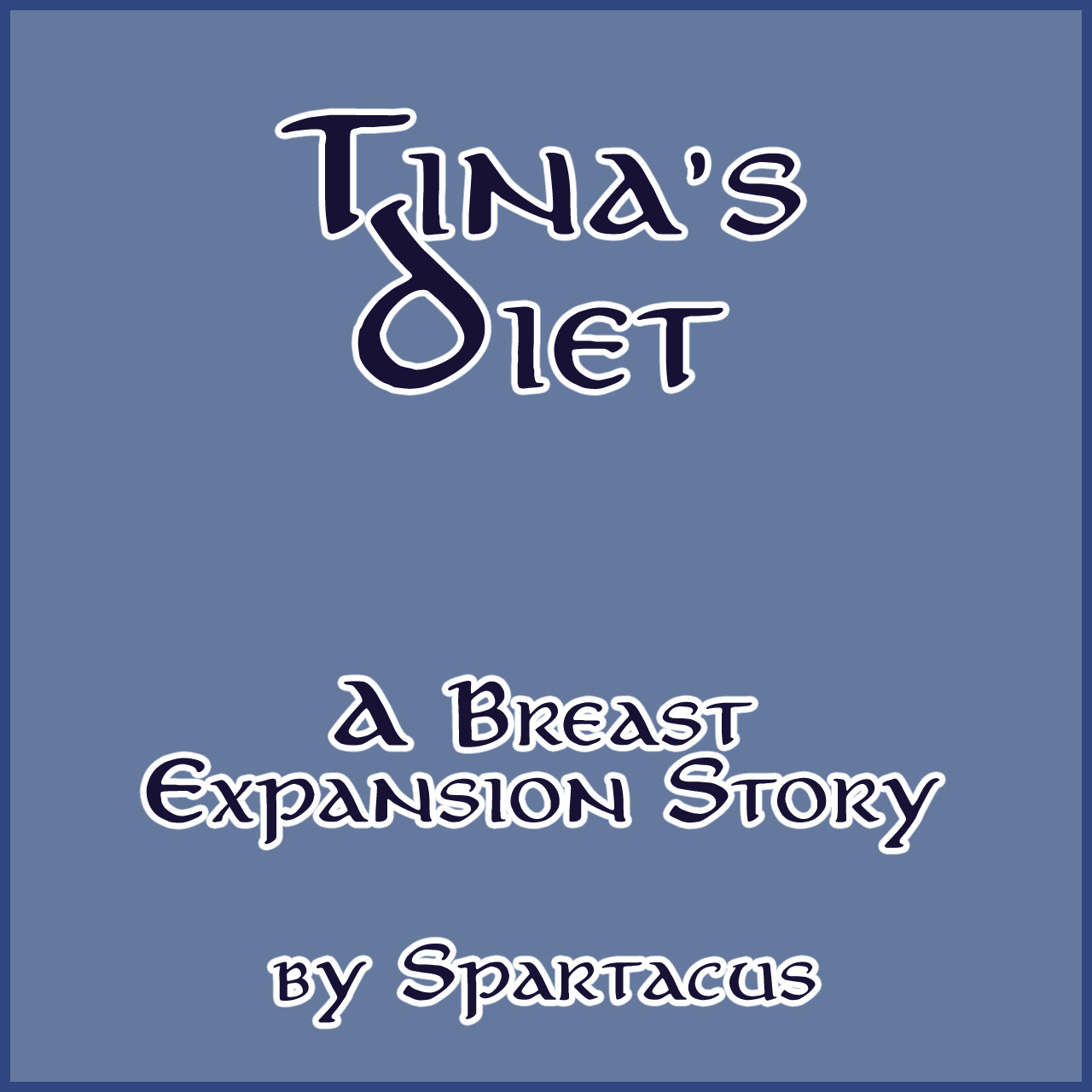 Tina’s Diet - 3/3